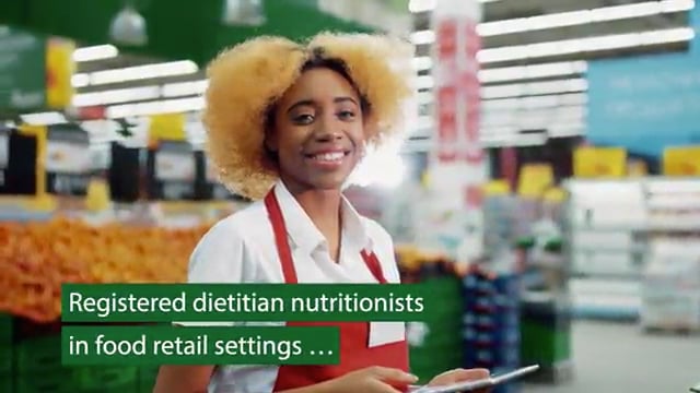 Registered dietitian nutritionists in food retail settings...