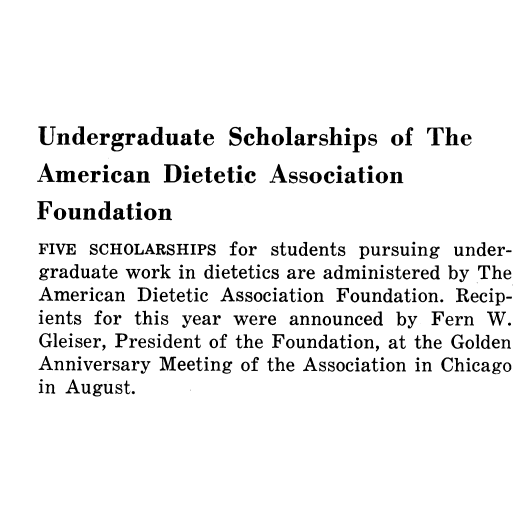 1967 Scholarship Announcement. Undergraduate scholarships of The American Dietetic Association Foundation.